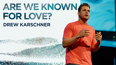 Are We Known For Love?