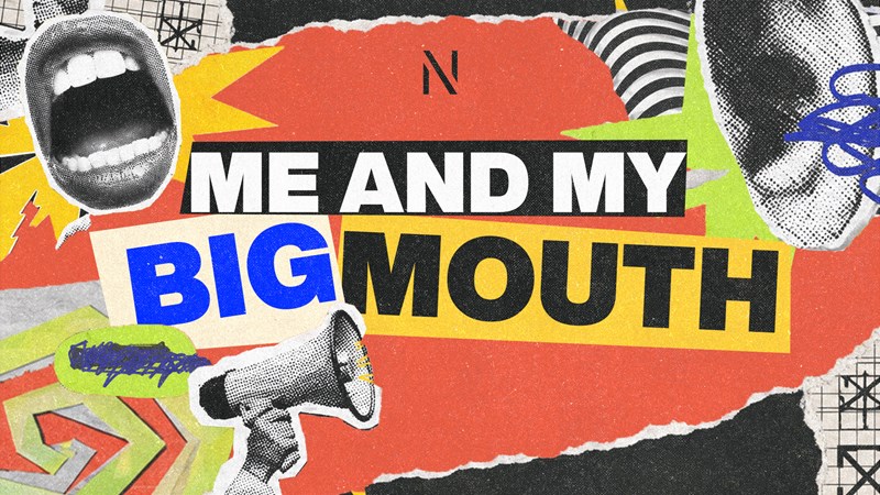 Me And My Big Mouth