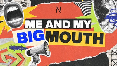 Me And My Big Mouth